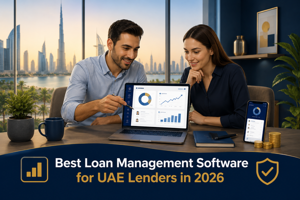 Best Loan Management Software for UAE Lenders in 2026
