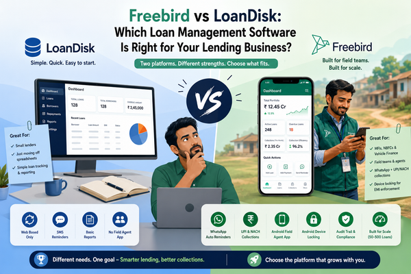 Freebird vs LoanDisk: Which Loan Management Software Is Right for Small Lenders and MFIs in 2026?